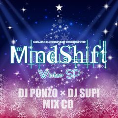 "MindShift WinterSP" DJPONZO×DJSUPI JAPANESE HIPHOP MIX