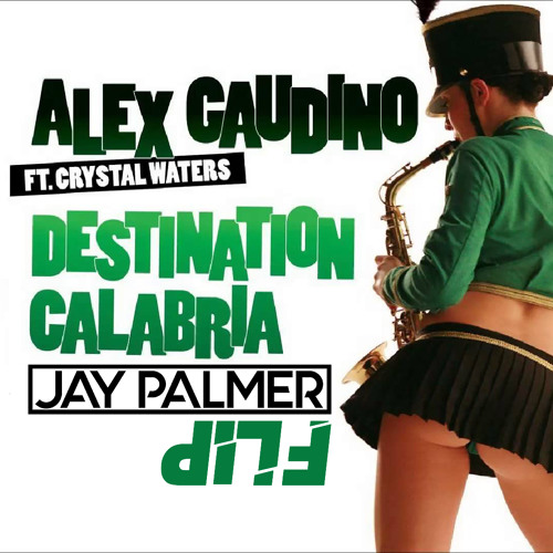 alex gaudino feat crystal waters - destination calabria (hd)