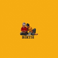 BIRTH.