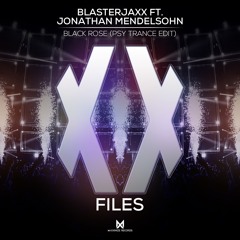Blasterjaxx ft. Jonathan Mendelson - Black Rose (Psy Trance Edit) <Maxximize Christmas Giveaway>