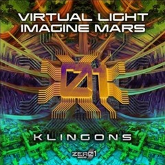 Virtual Light & Imagine Mars - Klingons