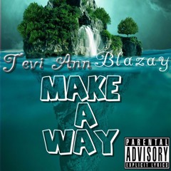 Make A Way Feat Blazay