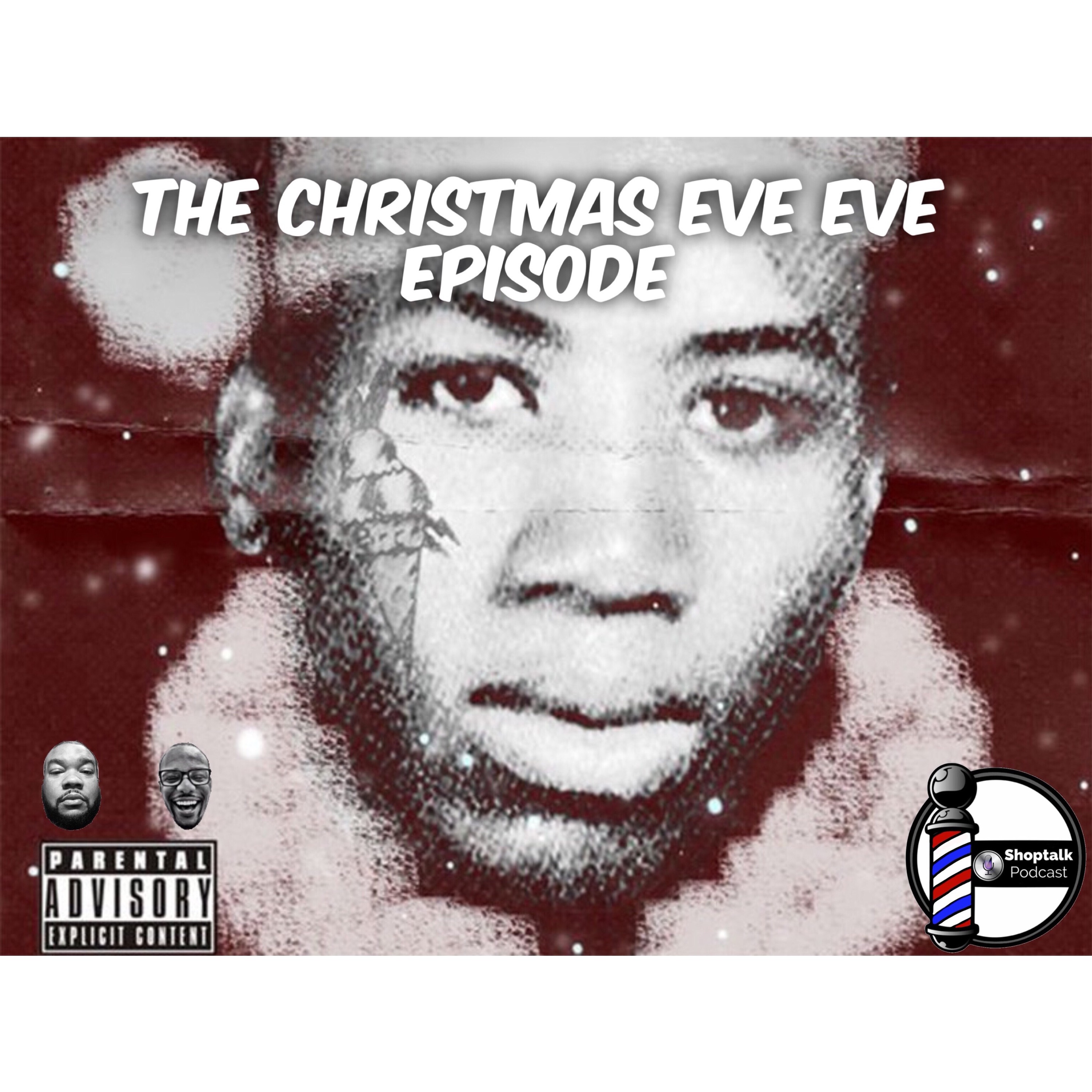The Christmas Eve Eve Episode episode artwork