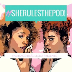 #SheRulesThePod | 101 - Don't Procrastinate