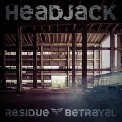 Headjack - Betrayal (preview)