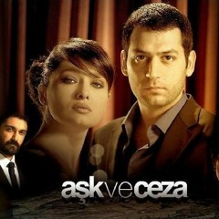 Ask Ve Ceza - Theme Song