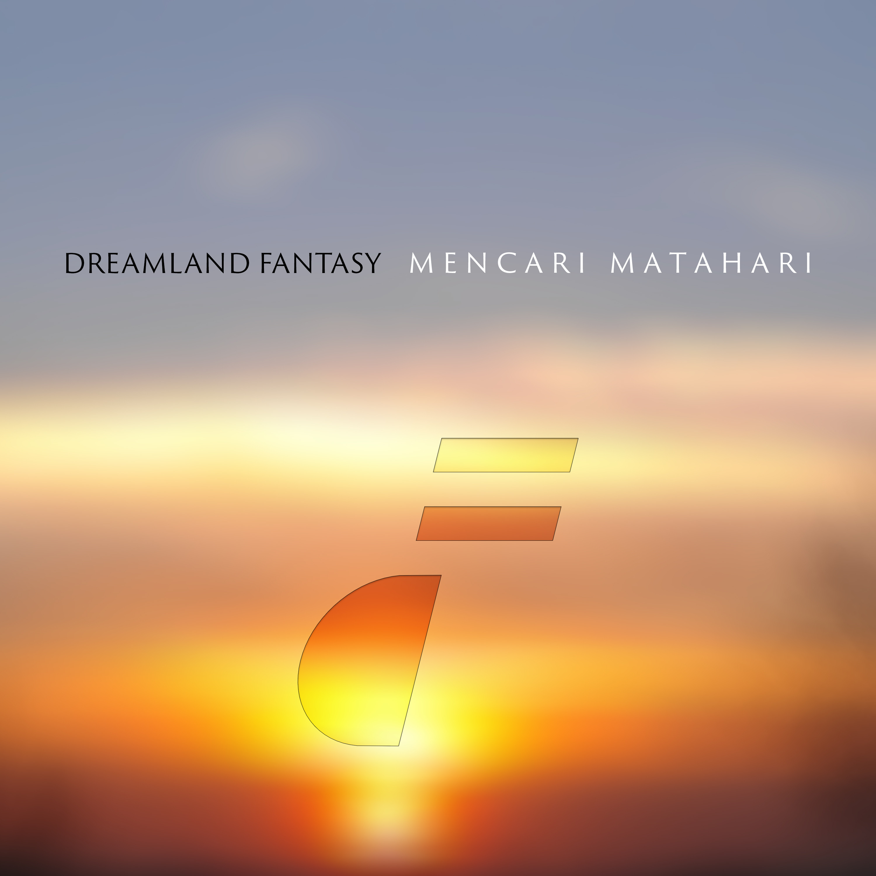 Dreamland Fantasy