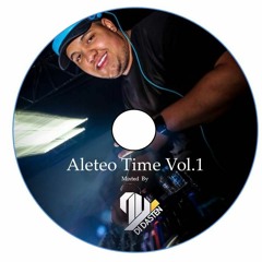 DJ DASTEN- ALETEO TIME VOL 1 SET
