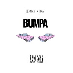Bumpa - Dennay (feat. Ray) (Prod. by AZB)