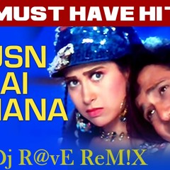 Husn Hai Suhana Dj R@Ve Rem!x