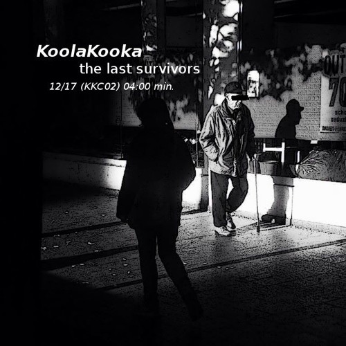 KoolaKooka - the last survivors (KKC02) -FREE-