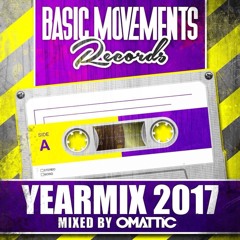 Omattic - Basic Movements Yearmix 2017