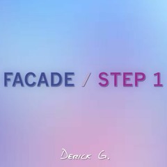 Facade / Step 1 (prod. by BeatsByEmani)
