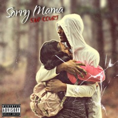 Sorry Mama (prod. By AymenOnTheBeat)