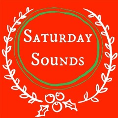 Saturday Sounds: Week 24