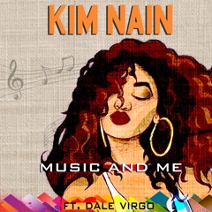 Music And Me Ft. Dale Virgo