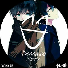 Yonkai! & Kioshi - Nozomi (Dannasko Remix)