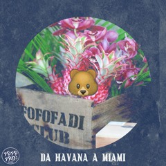 Baile Bear & DJ A.M.G. - Da Havana A Miami