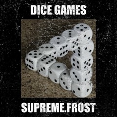DICE GAMES