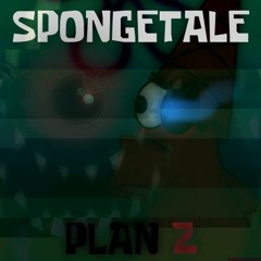 Spongetale - PLAN Z̶̷̀ (Planktolovania My Take)