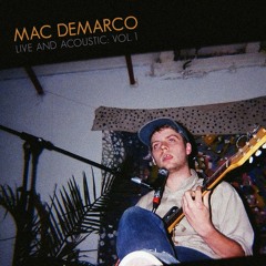 Only You - Mac Demarco (Slowed)