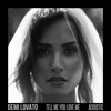Demi Lovato Tell Me You Love Me Acoustic Mp3