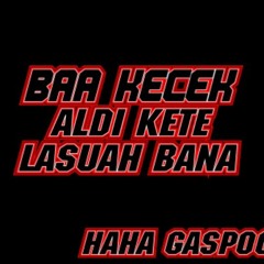 DJ ALDI KETE 24 DESEMBER 2017 -SPESIAL MALAM MINGGU