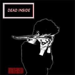 DEAD INSIDE (PROD. BUMSKI)