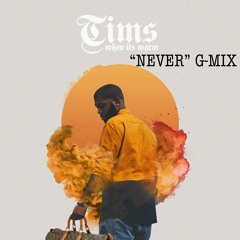 "Never" G-Mix