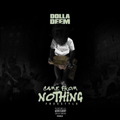 Came From Nothing Freestyle