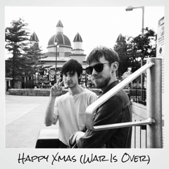 Happy Xmas (War Is Over) [with Jake LeMond]