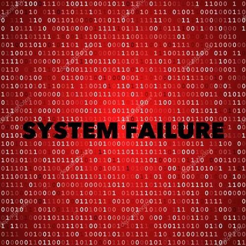 System Failure