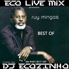 Ruy Mingas - Best Of 2017 Eco Live Mix