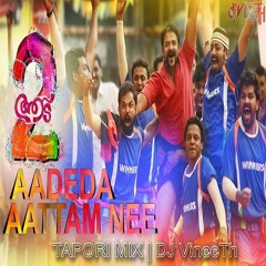Aadada Aatttam Ne - Tapori Mix -Dj VineeTh - Aadu2