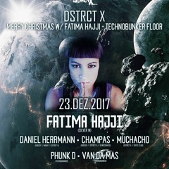 Champas @ Dstrct X - Merry Christmas w/ Fatima Hajji + Technobunker Floor