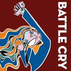 Battle Cry By Christina Martino