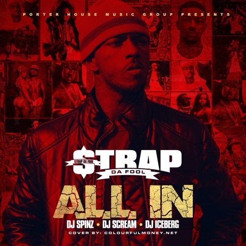 Strap Da Fool - Goin In [Prod. By Chophouze]