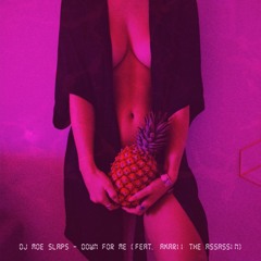 Down For Me ft. Akarii The Assassin (Prod. Zo Beats)