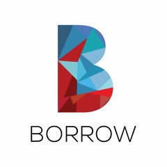 I Ain't Gotta Borrow