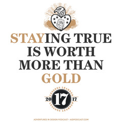 Lesson 09 "Staying True Is Worth More Than Gold"