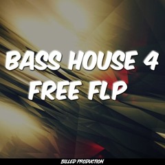 Bass House 4 (Jauz, Ephwurd and Eptic style) [FREE FLP]