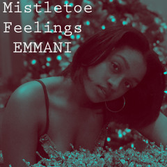 Mistletoe Feelings