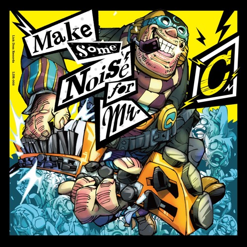 (C93)Make Some Noise for Mr.C