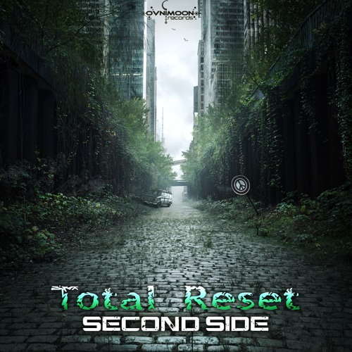 Second Side - Total Reset (Original Mix)
