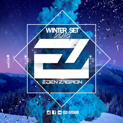 WINTER SET 2018 - Mixed By Dj Eden Zagron