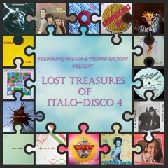 Flemming Dalum & Filippo Bachini ‎– Lost Treasures Of Italo-Disco Vol 4