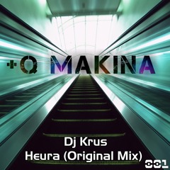 Dj Krus - Heura (Original Mix)