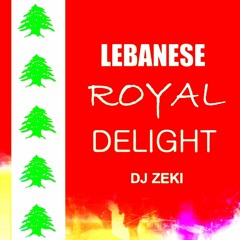 DJ Zeki - Lebanese Royal Delight