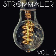 Strommaler Vol. III mixed by CleMi