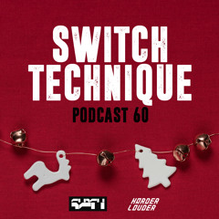 Switch Technique - HARDER & LOUDER PODCAST #60